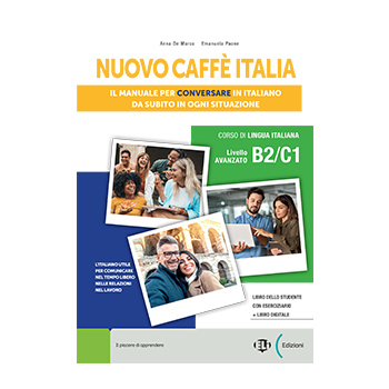 Nuovo Caffè Italia B2/C1 - Libro Studente con Eserciziario