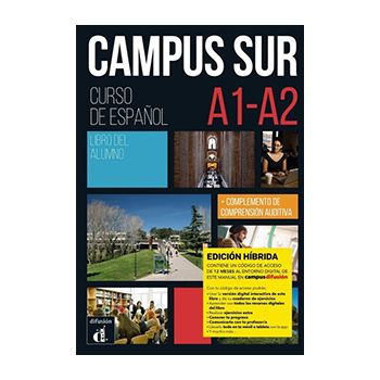 Campus Sur A1-A2 Edición híbrida - Libro del alumno 