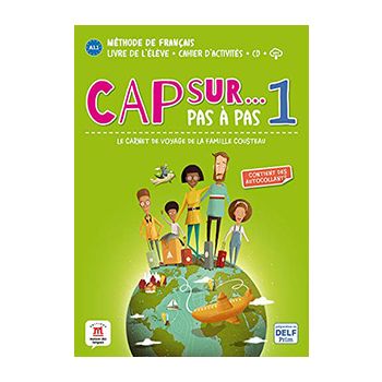 Cap sur…pas à pas 1 Livre de l'élève + Cahier d'activités