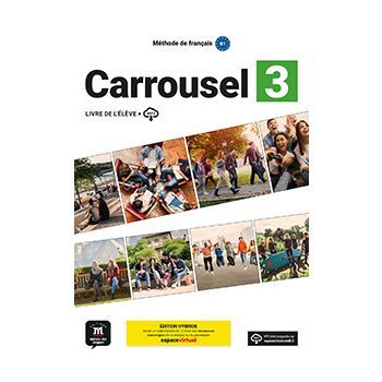 Carrousel Livre de l’élève 3 Ed.Hybride