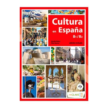 Cultura en España + audio (B1-B2) - Nueva Edición