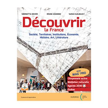 Découvrir la France - manuale di cultura e civiltà