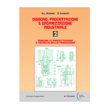 Disegno, progettazione e organizzazione industriale 2