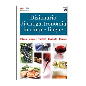 Dizionario di enogastronomia in 5 lingue