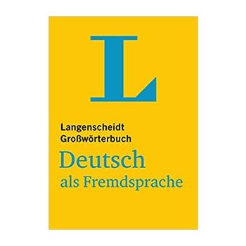 Langenscheidts Grossworterbuch Deutsch als Fremdsprache