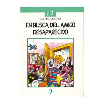 En busca del amigo desaparecido