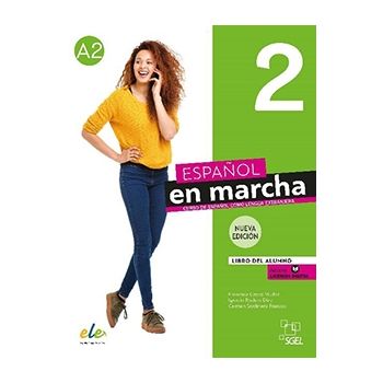 Español en Marcha 2 Nueva edición - Libro del alumno+licencia digital