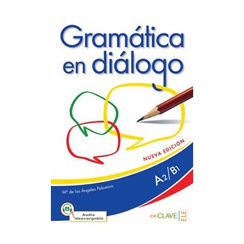 Gramática en diálogo+CD A2-B1 n.e. 