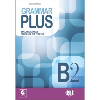 Grammar Plus B2 - Il Piacere di Apprendere