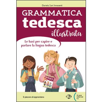 Grammatica tedesca illustrata