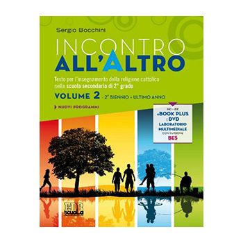 Incontro all’Altro - Volume 2
