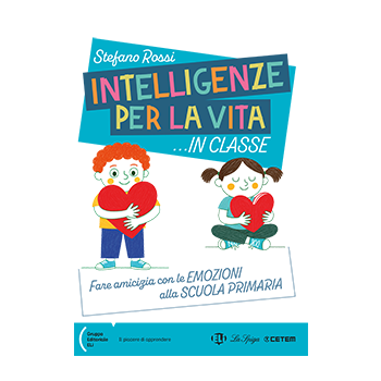 Intelligenze per la vita...in classe