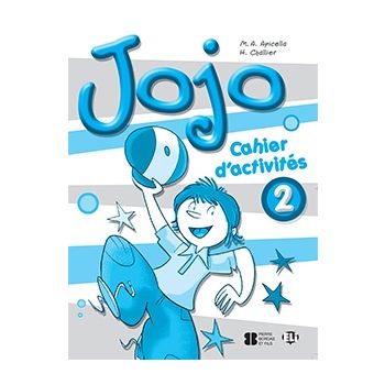 Jojo 2 - Cahier d’activités 