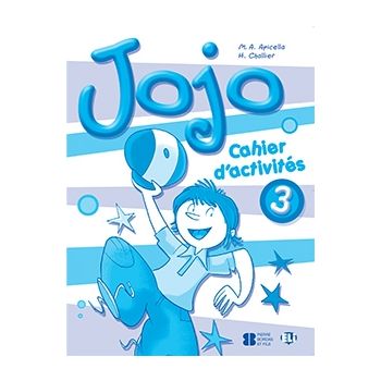 Jojo 3 - Cahier d’activités