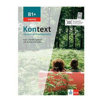 Kontext B1+ Express Kurs- und Übungsbuch 
