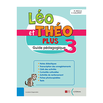Léo et Théo PLUS 3 - Guide pédagogique