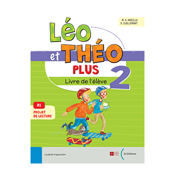  Léo et Théo PLUS Livre de l’élève 2