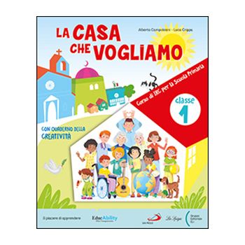 La casa che vogliamo 1° ciclo (1/2/3)