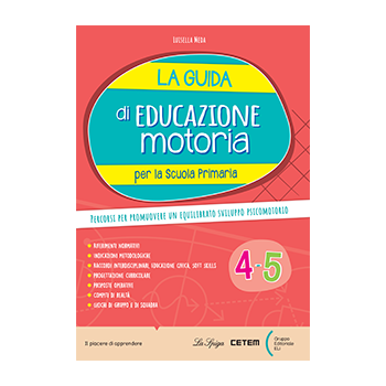 La Guida di Educazione Motoria per la Scuola Primaria 4-5