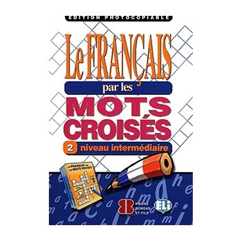 Le Français par les mots croisés 2