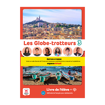 Les Globe-trotteurs 3 – Livre de l’élève Hybride 