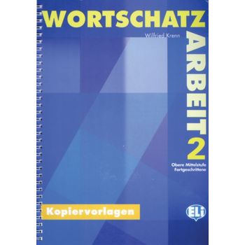 Wortschatzarbeit 2 - attività per consolidare il lessico in tedesco 
