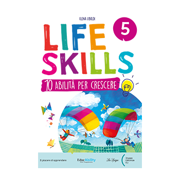 LIFE SKILLS QUADERNO CLASSE 5