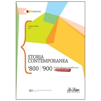 Storia Contemporanea ’800 -’900 | Il Piacere di Apprendere