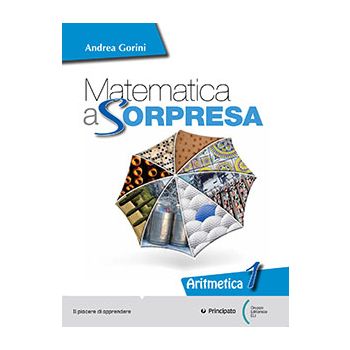 Matematica a sorpresa - Aritmetica 1