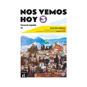 Nos vemos Hoy 3 - Edición híbrida - Libro del alumno 