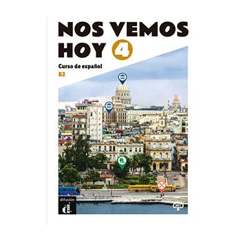 Nos vemos hoy 4 – Libro del alumno
