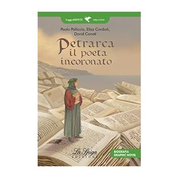 Petrarca, il poeta incoronato - leggermente 