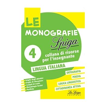 Risorse per docenti - italiano - Monografie - La Spiga