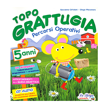 Topo grattugia - Albo Coloro 5 anni 