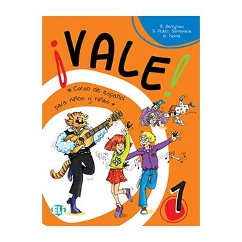 ¡Vale! 1 (per la classe terza) Libro dello studente