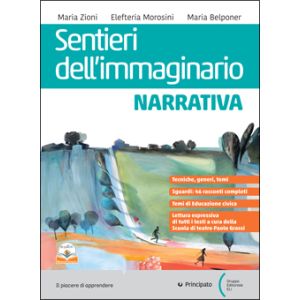Sentieri dell'immaginario  Poesia e Teatro + Antologia dei Promessi Sposi