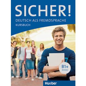 Sicher! B1+ Kursbuch