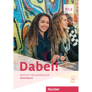 Dabei! B1.1 Arbeitsbuch
