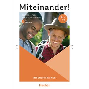 Miteinander! A2 Intensivtrainer plus Audios online