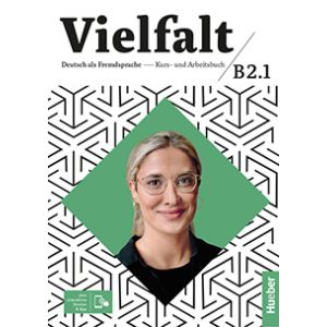 Vielfalt B2.1 – Kurs- und Arbeitsbuch con versione digitale interattiva