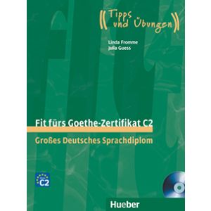 Fit fürs Goethe-Zertifikat C2 con CD