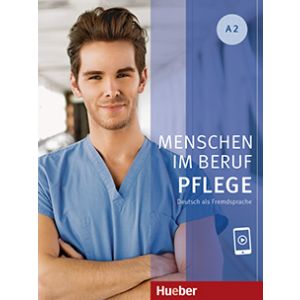 Menschen im Beruf - Pflege A2