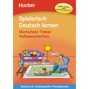 Spielerisch Deutsch lernen — Aufbauwortschatz neu