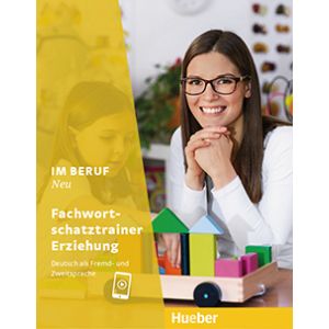 Im Beruf NEU – Fachwortschatztrainer Erziehung