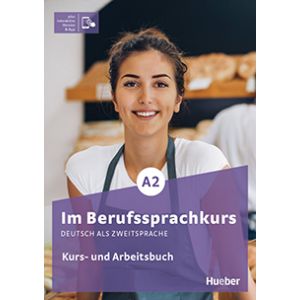 Im Berufssprachkurs A2 Kurs/Arbeitsbuch con edizione digitale interattiva