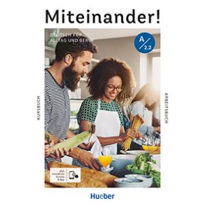 Miteinander! A2.2 Kurs/Arbeitsbuch + dig