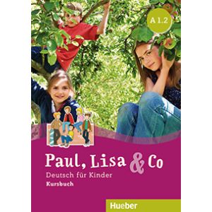 Paul, Lisa & Co A1.2 Kursbuch