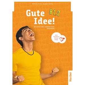 Gute Idee! B1.2 Kursbuch con edizione interattiva
