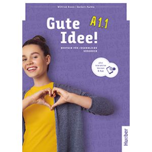 Gute Idee! A1.1 Kursbuch con edizione interattiva