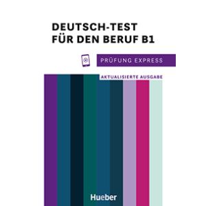 Prüfung Express Beruf B1
